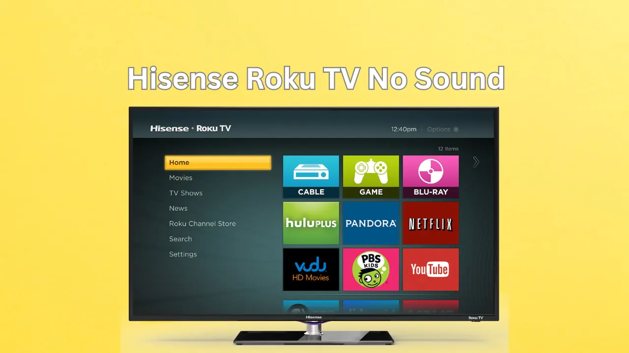 Hisense Roku TV No Sound